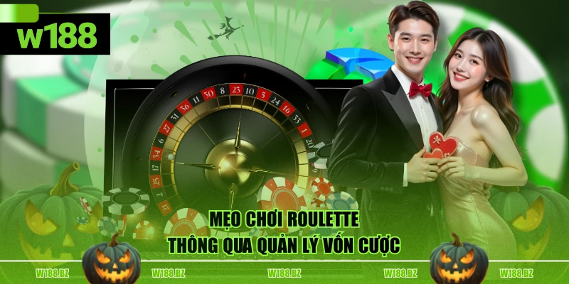 Mẹo Chơi Roulette Hiệu Quả, Dễ Áp Dụng Cho Mọi Tân Thủ 2 Mẹo chơi roulette thông qua quản lý vốn cược